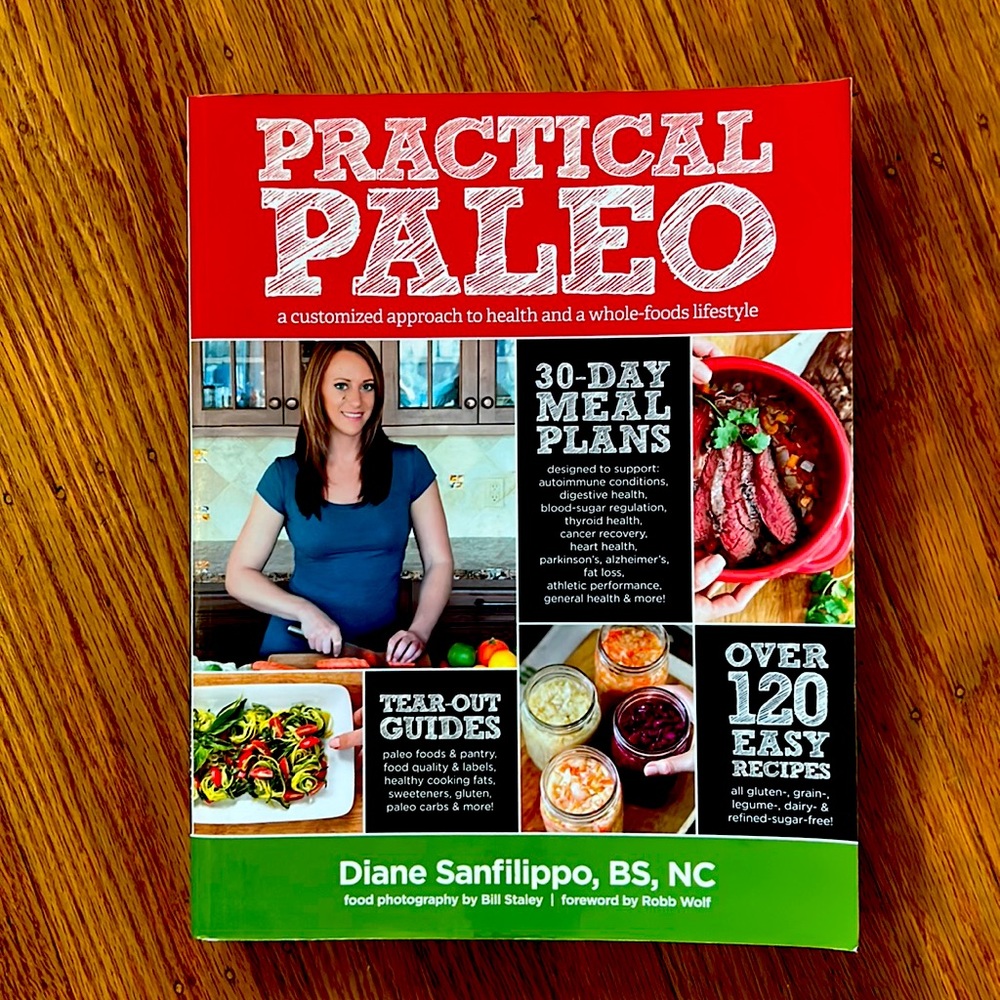 Practical Paleo - Dianne Sanfilippo